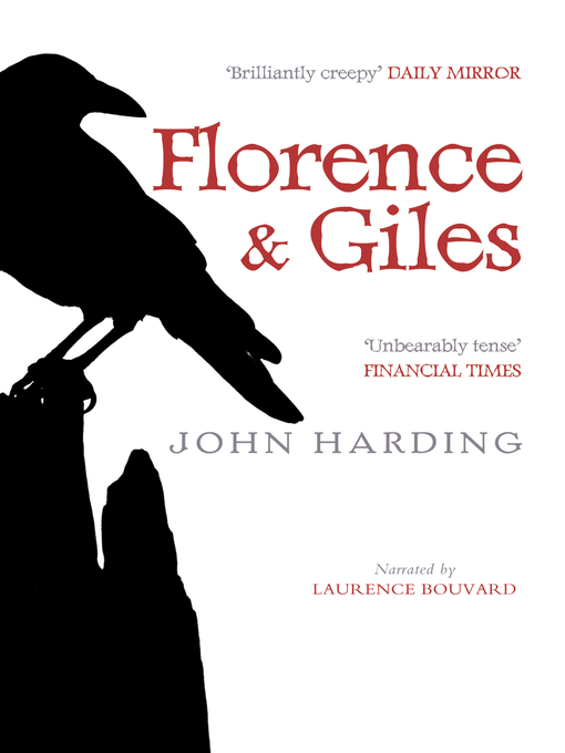 Title details for Florence and Giles by John Harding - Available
